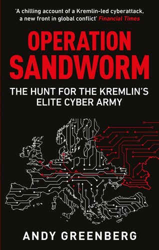Operation sandworm the hunt - the,