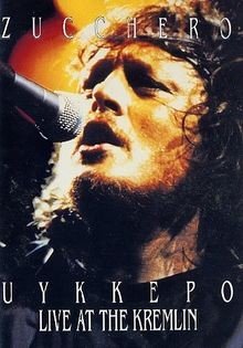 Zucchero live kremlin von - live,