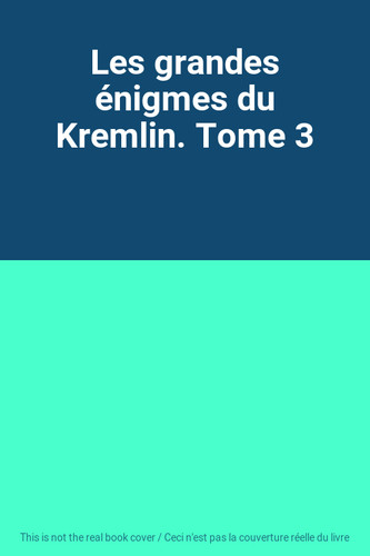 Les grandes énigmes - , du