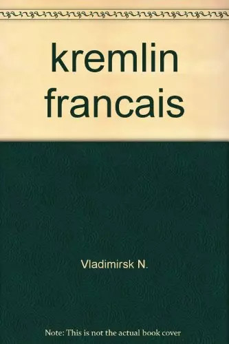 Kremlin français vladimirsk - kremlin, français,